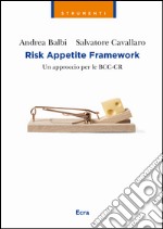 Risk appetite framework. Un approccio per le BCC-CR
