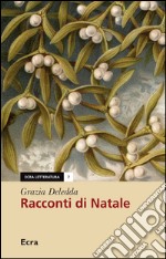 Racconti di Natale libro