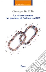 Risorse umane nei processi di fusione tra BCC libro