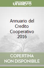 Annuario del Credito Cooperativo 2016 libro