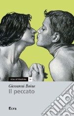 Il peccato. Nuova ediz. libro