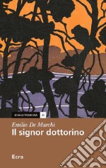 Il signor dottorino libro