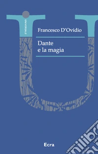 Dante e la magia
