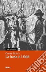 La luna e i falò libro