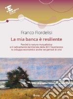 La mia banca è resiliente