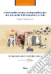Microcredito sociale ed imprenditoriale: dati analisi dell'evoluzione in Italia libro di cborgomeo&co (cur.)