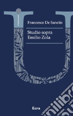 Studio sopra Emilio Zola libro