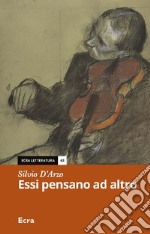 Essi pensano ad altro libro