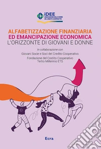 Alfabetizzazione finanziaria ed emancipazione economica