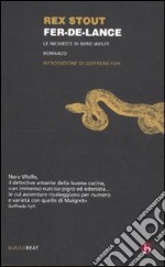 Fer-de-lance. Le inchieste di Nero Wolfe libro