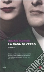 La casa di vetro libro