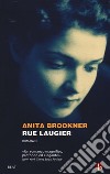 Rue Laugier libro di Brookner Anita