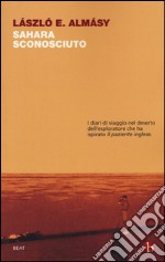 Sahara sconosciuto libro