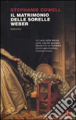 Il matrimonio delle sorelle Weber libro