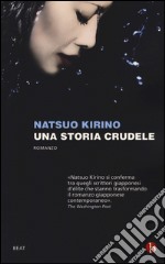 Una storia crudele libro