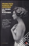 La dama del kashmir libro di González Ledesma Francisco