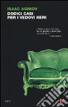 Dodici casi per i vedovi neri libro