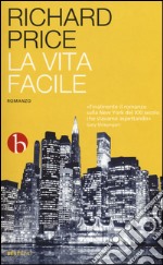 La vita facile libro