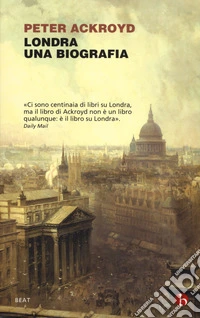 Londra. Una biografia