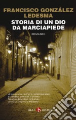 Storia di un dio da marciapiede libro