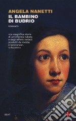 Il bambino di Budrio libro