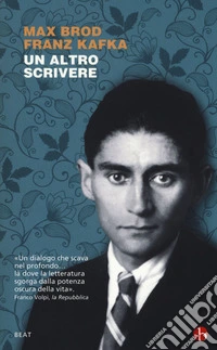 Un altro scrivere. Lettere 1904-1924 libro
