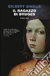 Il ragazzo di Bruges libro