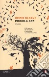 Piccola ape libro di Cleave Chris