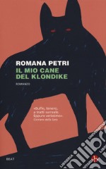 Il mio cane del Klondike libro