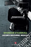 Agnes Browne nonna libro di O'Carroll Brendan