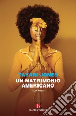 Un matrimonio americano