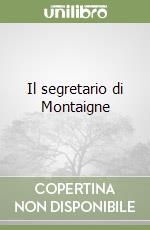 Il segretario di Montaigne