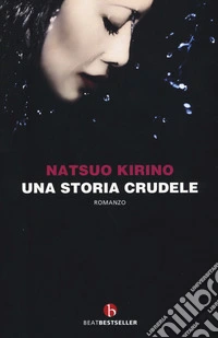Una storia crudele libro