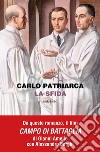 La sfida libro di Patriarca Carlo