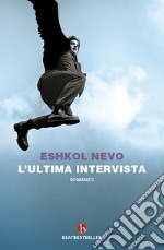 L'ultima intervista libro