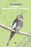 Ribon messaggero d'amore libro di Ogawa Ito