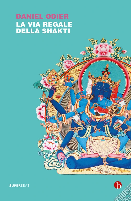 La via regale della shakti