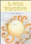 Il sole birichino libro