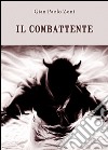 Il combattente libro