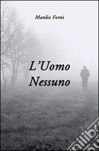 L'uomo nessuno