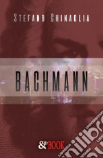 Bachmann