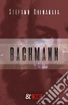 Bachmann libro