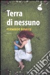 Terra di nessuno libro