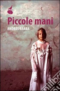 Le mani piccole