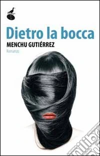 Dietro la bocca