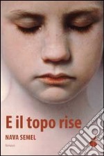 E il topo rise libro