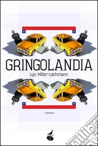 Gringolandia