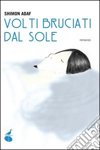 Volti bruciati dal sole