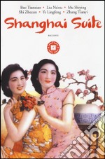Shanghai suite libro