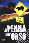 La penna dell'orso libro